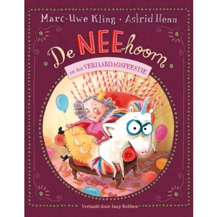 De Neehoorn En Het Verjaardagsfeestje - Neehoorn - Marc-Uwe Kling
