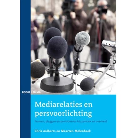 Mediarelaties En Persvoorlichting - Chris Aalberts