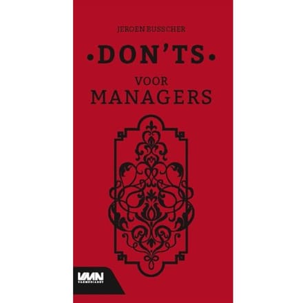 Don’ts Voor Managers - Jeroen Busscher