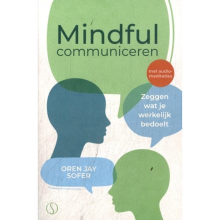 Mindful Communiceren - Oren Jay Sofer