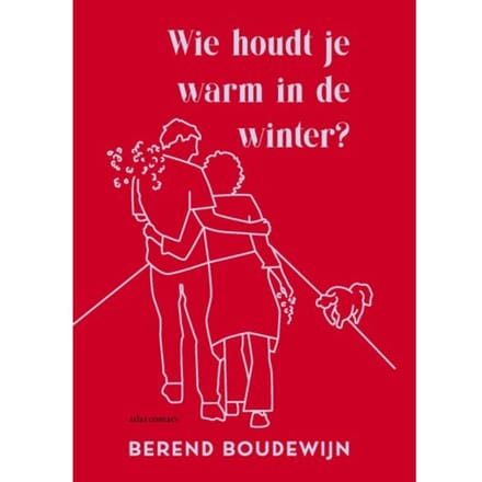 Wie Houdt Je Warm In De Winter? - Berend Boudewijn
