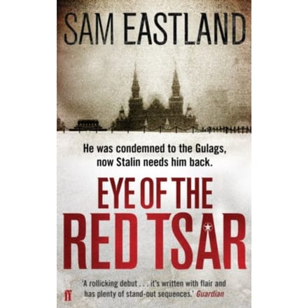 Eye Of The Red Tsar - Inspector Pekkala - Sam Eastland