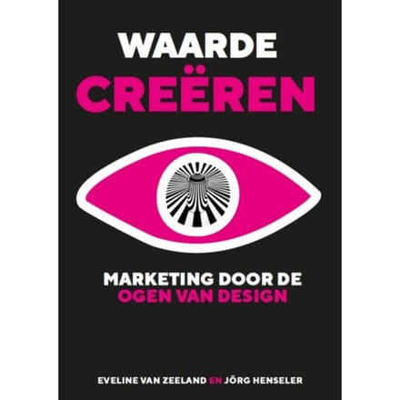Waarde Creëren - Eveline van Zeeland