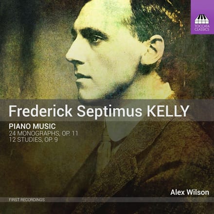 Alexander Wilson - Kelly: Piano Music: 24 Monographs, Op. 11 | 12 Studies, Op. 9 (CD)
