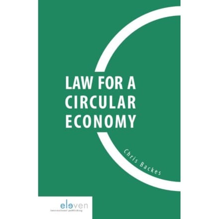Law For A Circular Economy - Chris Backes
