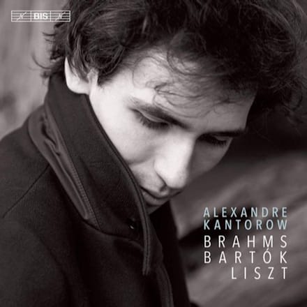 Alexandre Kantorow - Brahms - Bartok - Liszt (SACD)