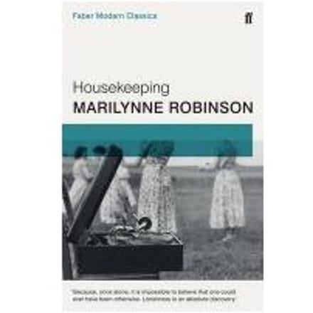 Housekeeping - Marilynne Robinson