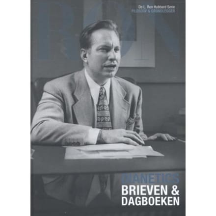 Dianetics: Brieven En Dagboeken