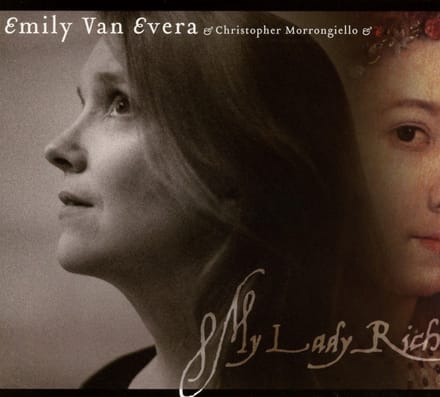 Emily Van Evera - My Lady Rich (CD)