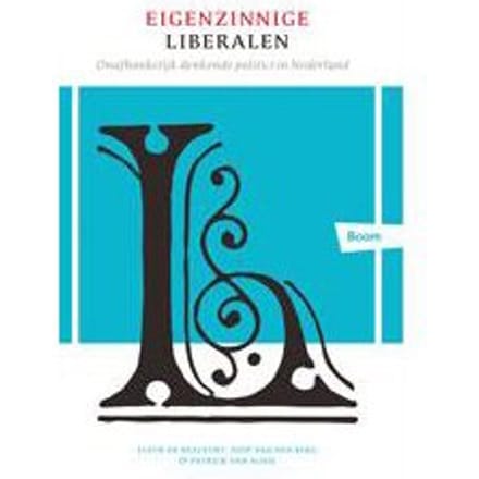 Eigenzinnige Liberalen - Fleur de Beaufort