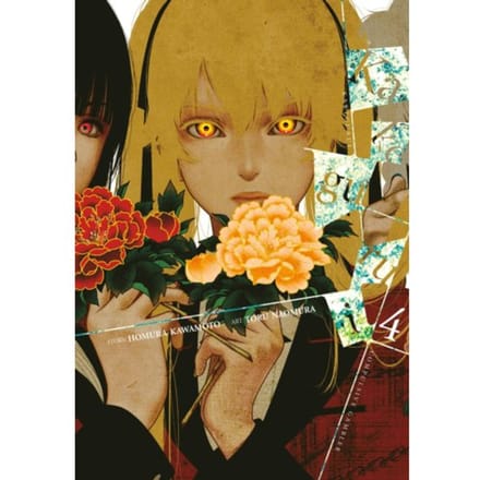 Kakegurui - Compulsive Gambler -, Vol. 4 - Kakegurui - Compulsive Gambler - - Anthony Quintessenza