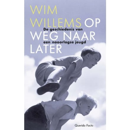 Op Weg Naar Later - Wim Willems