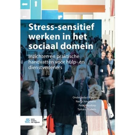 Stress-Sensitief Werken In Het Sociaal Domein