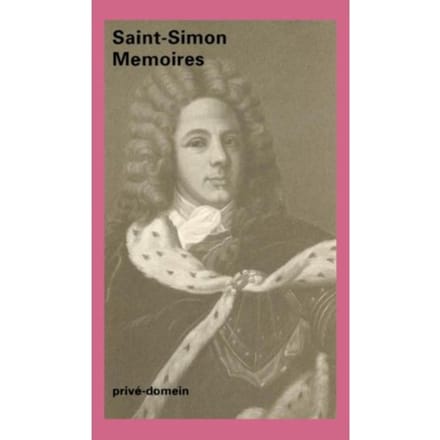 Memoires - Privé-Domein - Saint-Simon