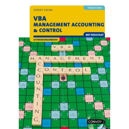 Vba Management Accounting & Control Met Resultaat / 2e Druk / Uitwerkingenboek - H.M.M. Krom