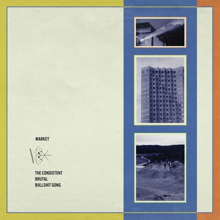 Market - The Consistent Brutal Bullshit Gong (CD)