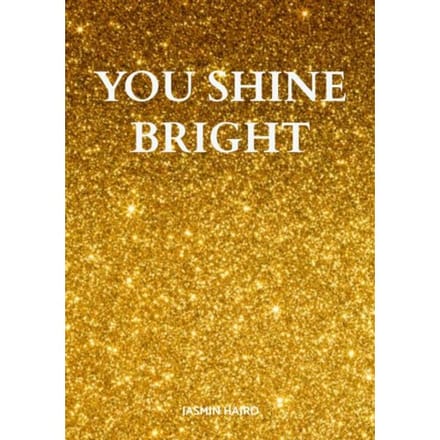 You Shine Bright - Jasmin Hajro