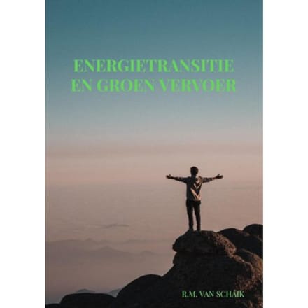 Energietransitie - R.M. van Schaik