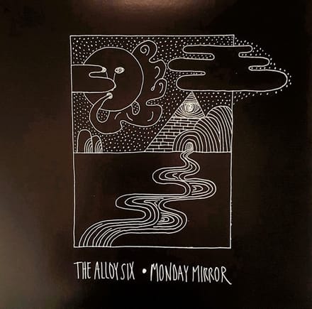 Alloy Six - Monday Mirror (LP) (Limited Edition)