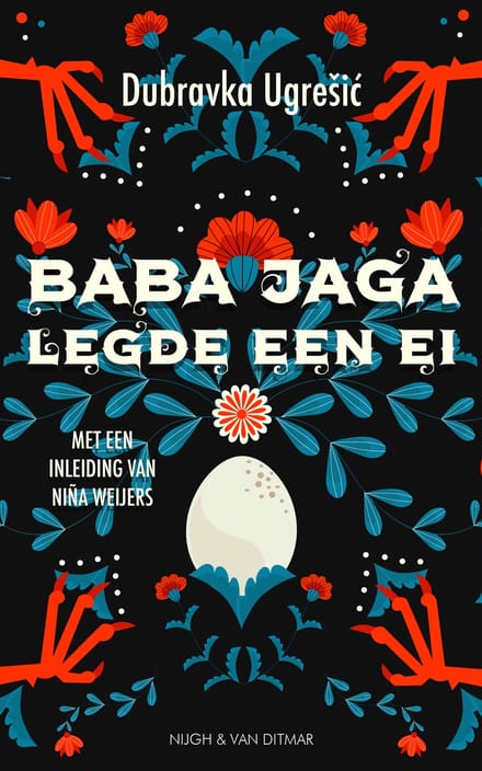 Baba Jaga Legde Een Ei - Dubravka Ugresic