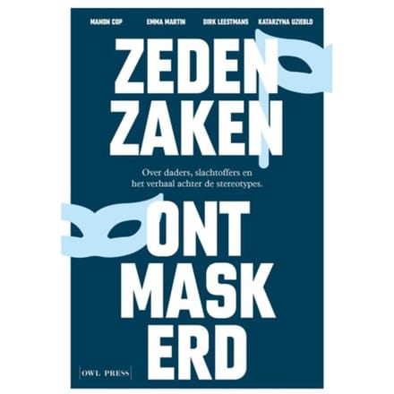 Eens Dader, Altijd Dader? - Manon Cop