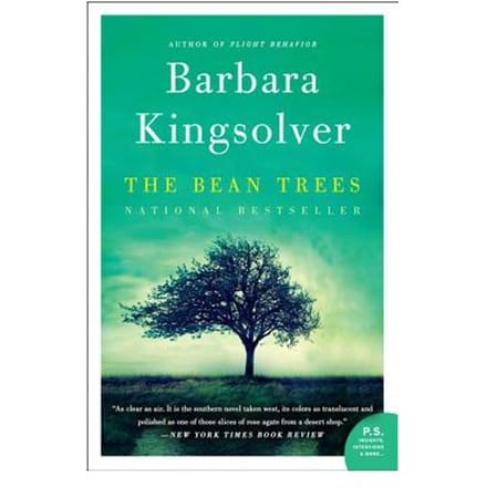The Bean Trees - Barbara Kingsolver