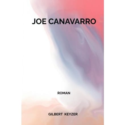 Joe Canavarro - Gilbert Keyzer