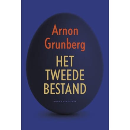 Het Tweede Bestand - Het Bestand - Arnon Grunberg