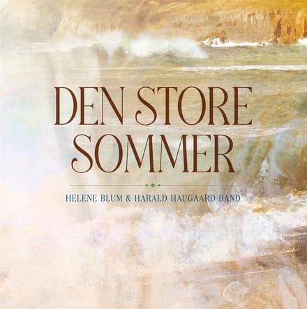 Helene Blum & Harald Haugaard - Den Store Sommer (LP)