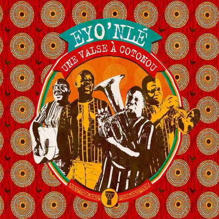 Eyo'nlé Brass Band - Une Valse A Cotonou (CD)