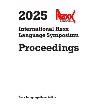 2025 International Rexx Language Symposium Proceedings - Rexx Language Association