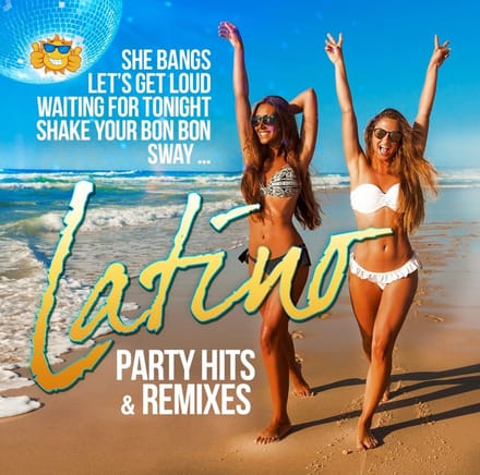 Various Artists - Latino Party Hits & Remixes