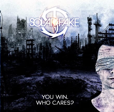Solar Fake - You Win. Who Cares? (CD)