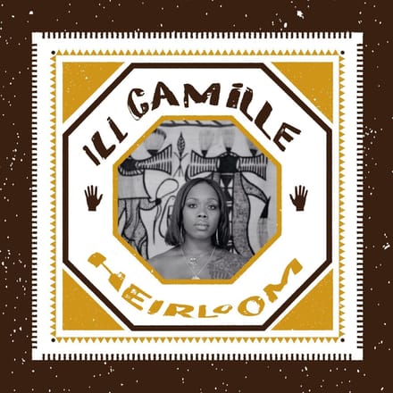 Ill Camille - Heirloom (2 LP)