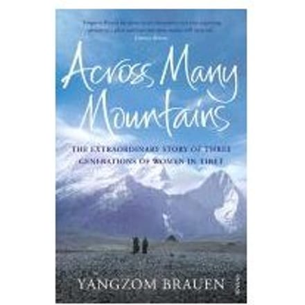 Across Many Mountains - Yangzom Brauen
