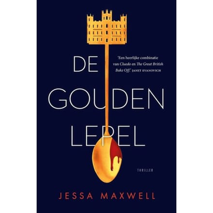 De Gouden Lepel - Jessa Maxwell