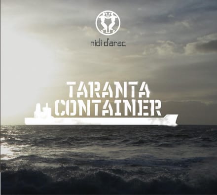 Nidi D'Arac - Taranta Container (CD)