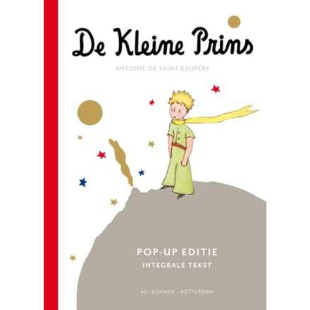 De Kleine Prins - Antoine de Saint-Exupéry