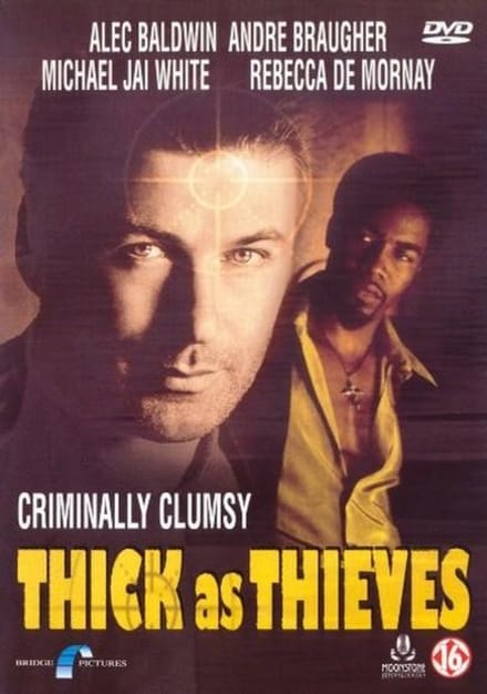 Thick As Thieves
