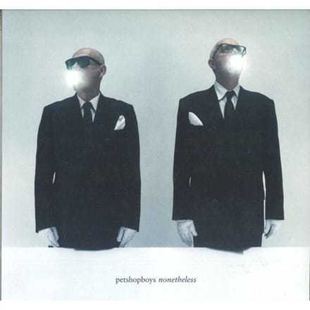 Nonetheless - Pet Shop Boys