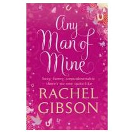 Any Man Of Mine - Rachel Gibson