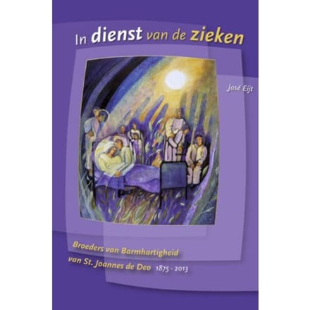 In Dienst Van De Zieken - Jose Eijt