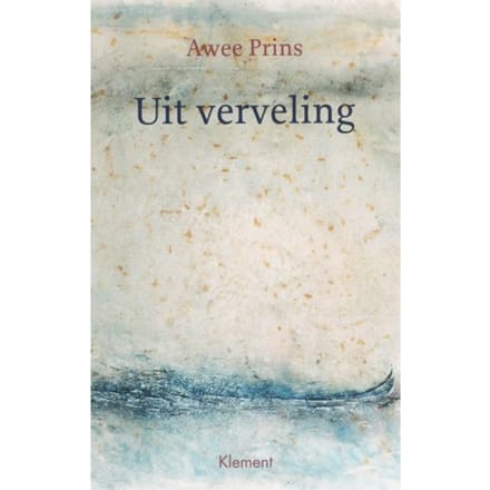Uit Verveling - A. Prins