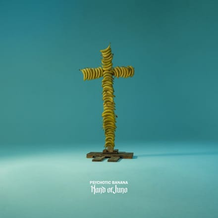 Hand Of Juno - Psychotic Banana (CD)