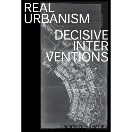 Real Urbanism - Ton Schaap