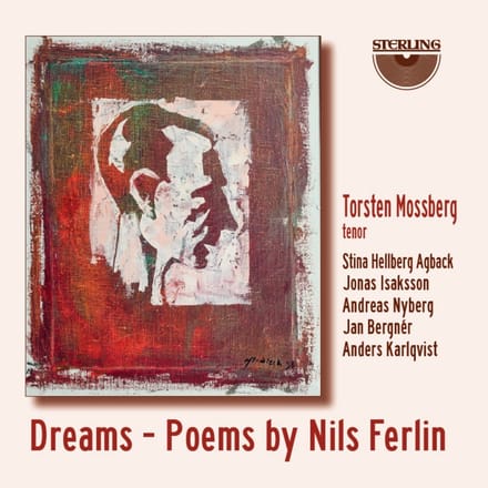 Torsten Mossberg - Dreams, Poems By Nils Ferlin (CD)