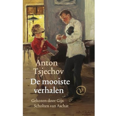 De Mooiste Verhalen - Anton Tsjechov
