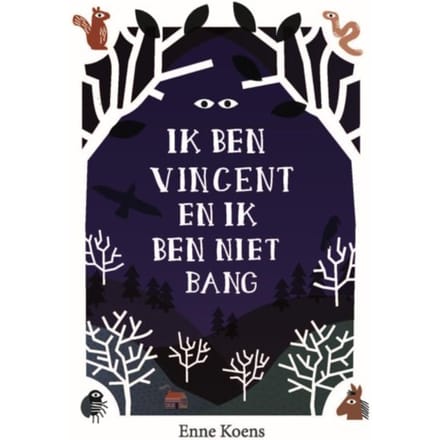 Ik Ben Vincent En Ik Ben Niet Bang - Enne Koens