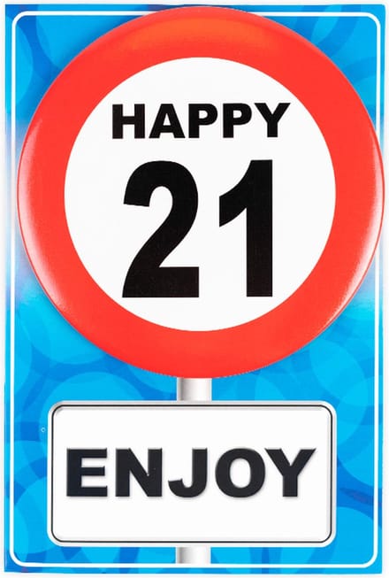 Verjaardagkaart met button | Verkeersbord | Happy 21