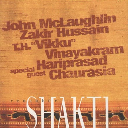 Remember Shakti - John Mclaughlin